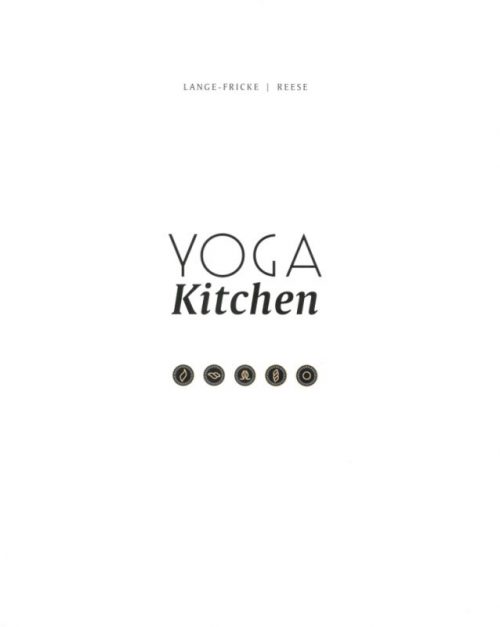 Yoga Kitchen | Yoga Buch | Koch Buch